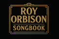 The Roy Orbison Songbook The Roy Orbison Songbook