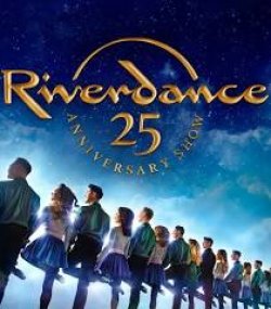 Riverdance - 25th Anniversary Show
