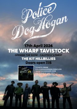 Police Dog Hogan support from The Kit Hillbillies