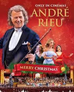 André Rieu’s 2025 Christmas Concert: Merry Christmas