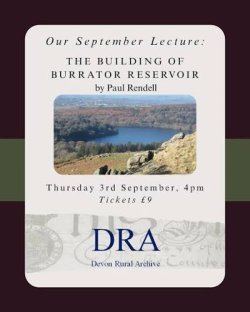 THE BUILDING OF BURRATOR RESERVOIR      By Paul Rendell