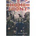 THE HOME FRONT IN THE SECOND WORLD WAR  By Felicity Goodall